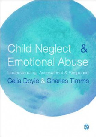 Kniha Child Neglect and Emotional Abuse Charles Timms