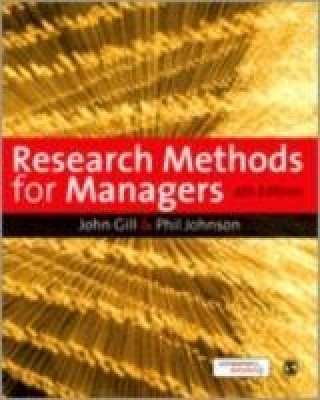 Kniha Research Methods for Managers John Gill