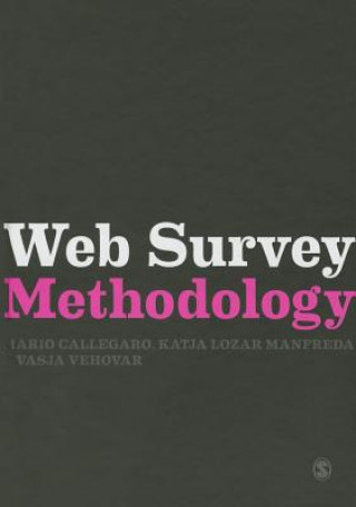 Kniha Web Survey Methodology Mario Callegaro
