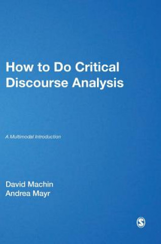 Book How to Do Critical Discourse Analysis David Machin