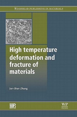 Carte High Temperature Deformation and Fracture of Materials J-S. Zhang