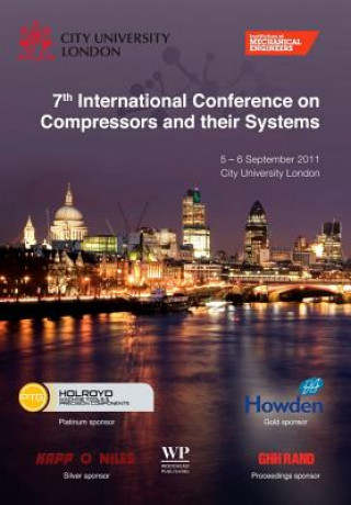 Carte 7th International Conference on Compressors and their Systems 2011 IMechE (Institution of Mechanical Engineers)