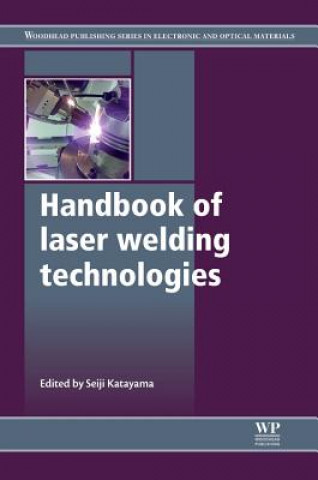 Kniha Handbook of Laser Welding Technologies S Katayama