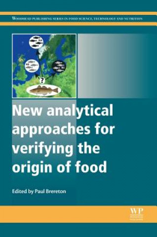 Kniha New Analytical Approaches for Verifying the Origin of Food P Brereton