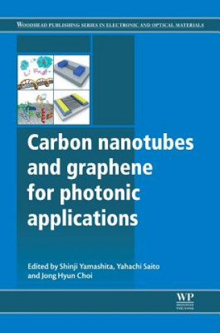 Könyv Carbon Nanotubes and Graphene for Photonic Applications S Yamashita