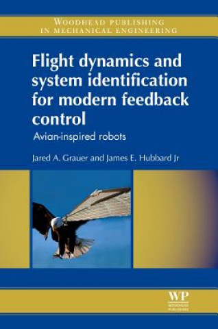 Carte Flight Dynamics and System Identification for Modern Feedback Control James E. Hubbard