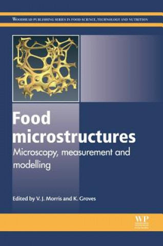 Knjiga Food Microstructures V J Morris