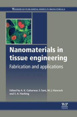 Livre Nanomaterials in Tissue Engineering A K Gaharwar