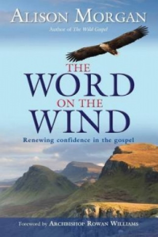 Könyv Word on the Wind Alison Morgan