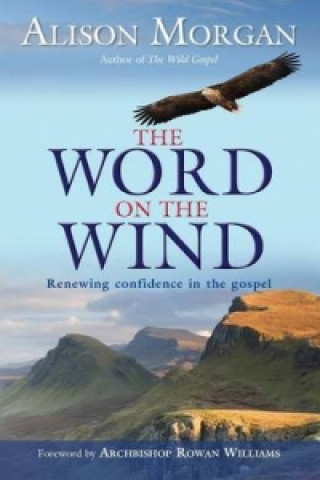 Книга Word on the Wind Alison Morgan