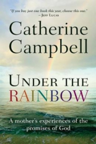 Book Under the Rainbow Catherine Campbell