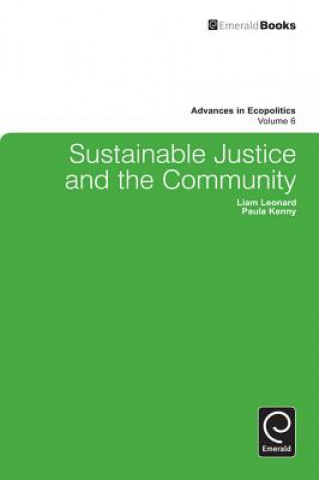 Könyv Sustainable Justice and the Community Liam Leonard