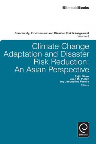 Book Climate Change Adaptation and Disaster Risk Reduction Joy Jacqueline Pereira