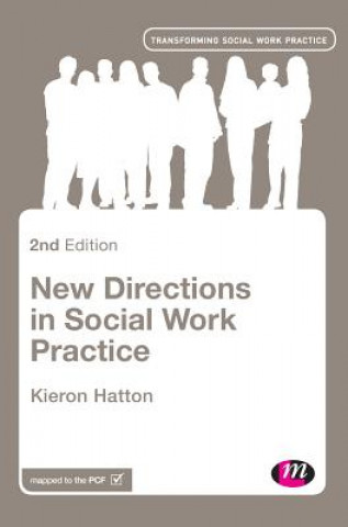 Kniha New Directions in Social Work Practice Kieron Hatton