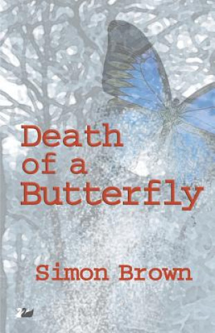 Książka Death of a Butterfly Simon Brown