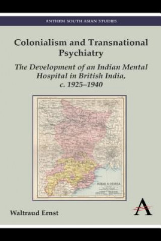 Könyv Colonialism and Transnational Psychiatry Waltraud Ernst