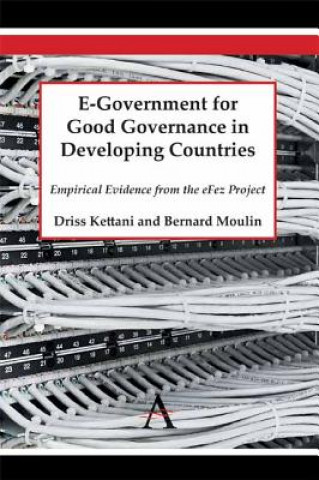 Könyv E-Government for Good Governance in Developing Countries Bernard Moulin