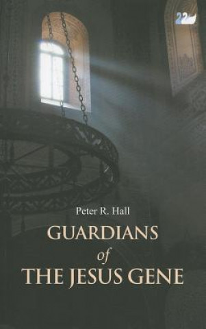 Carte Guardians of the Jesus Gene Peter R. Hall