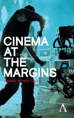 Книга Cinema at the Margins Wheeler W. Dixon