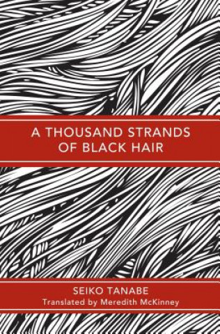 Carte Thousand Strands of Black Hair Seiko Tanabe