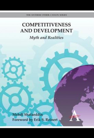 Kniha Competitiveness and Development Mehdi Shafaeddin