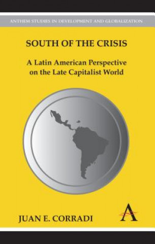 Book South of the Crisis Juan E. Corradi