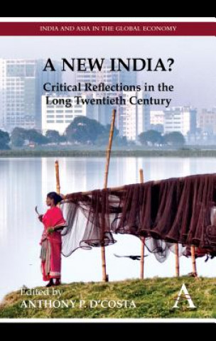 Kniha New India? Anthony D'Costa
