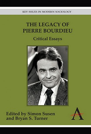 Kniha Legacy of Pierre Bourdieu Simon Susen