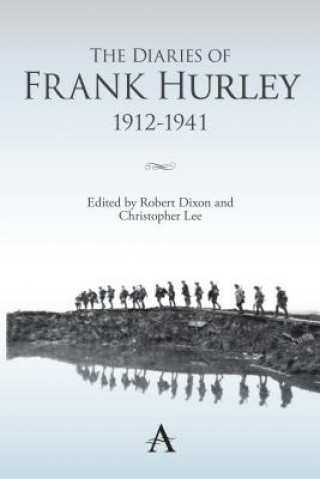 Kniha Diaries of Frank Hurley 1912-1941 Frank Hurley
