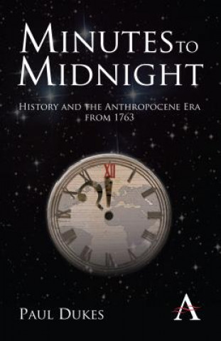 Kniha Minutes to Midnight Paul Dukes