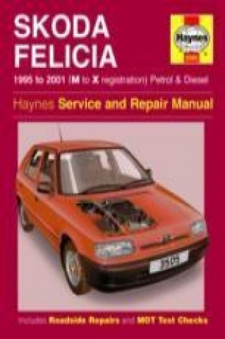 Kniha Skoda Felicia Owner's Workshop Manual Haynes Publishing