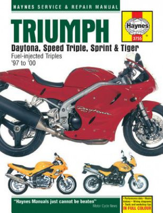 Kniha Triumph Daytona, Speed Triple, Sprint & Tiger 885/955cc (97 - 05) Haynes Publishing