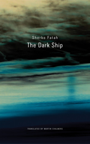 Książka Dark Ship Sherko Fatah