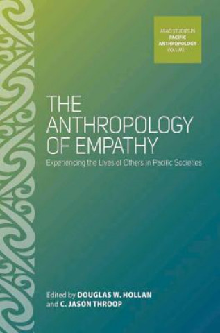 Livre Anthropology of Empathy Douglas W. Hollan