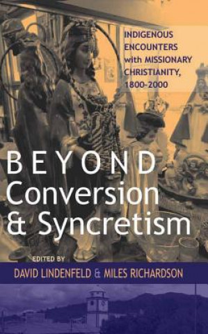 Knjiga Beyond Conversion and Syncretism Avid