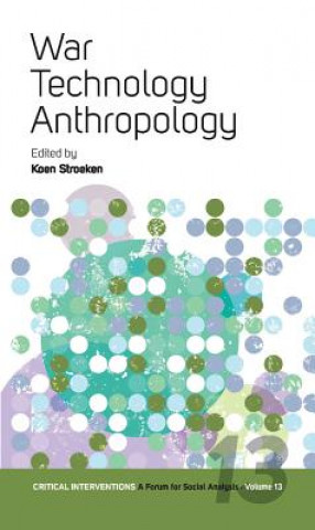 Knjiga War, Technology, Anthropology Koen Stroeken