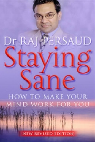 Kniha Staying Sane Raj Persaud