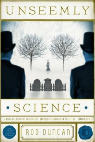 Könyv Unseemly Science Rod Duncan