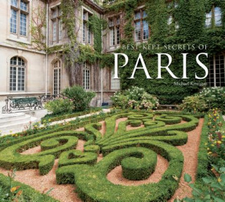 Könyv Best-Kept Secrets of Paris Michael Kerrigan