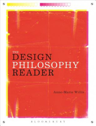 Βιβλίο Design Philosophy Reader Anne-Marie Willis