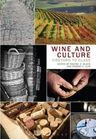 Kniha Wine and Culture Rachel E. Black