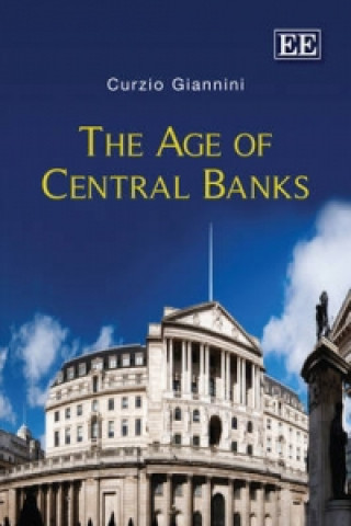 Kniha Age of Central Banks Curzio Giannini