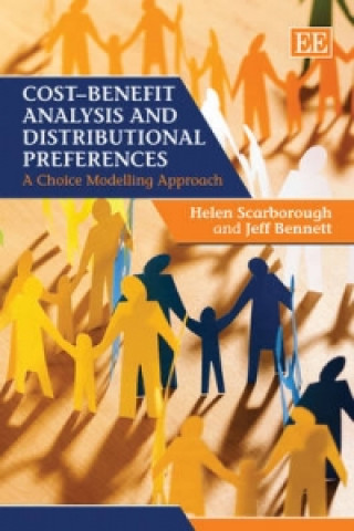 Книга Cost-Benefit Analysis and Distributional Preferences Helen Scarborough