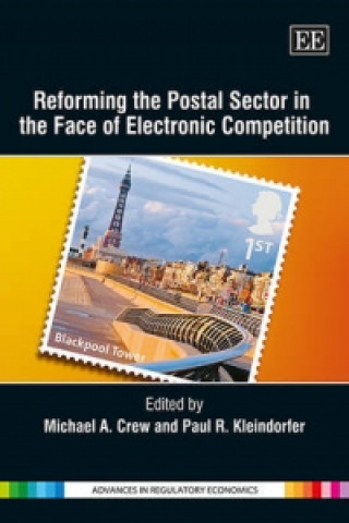 Kniha Reforming the Postal Sector in the Face of Electronic Competition 