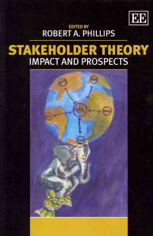 Buch Stakeholder Theory - Impact and Prospects Robert A. Phillips