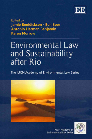 Kniha Environmental Law and Sustainability after Rio 