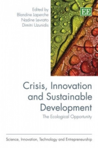 Knjiga Crisis, Innovation and Sustainable Development 