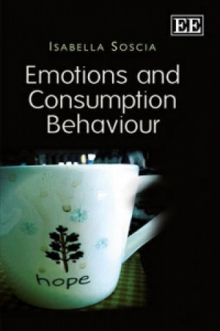 Knjiga Emotions and Consumption Behaviour Isabella Soscia