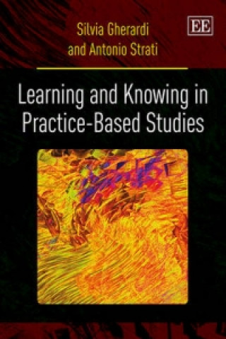 Carte Learning and Knowing in Practice-based Studies Silvia Gherardi