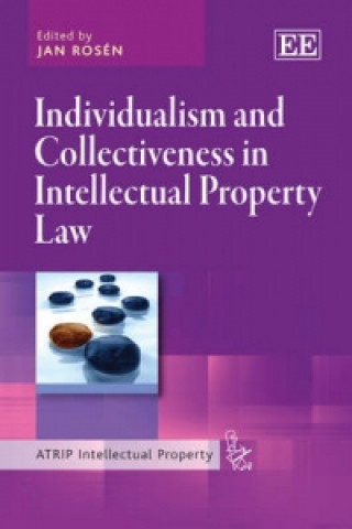 Kniha Individualism and Collectiveness in Intellectual Property Law 